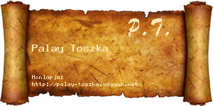 Palay Toszka névjegykártya